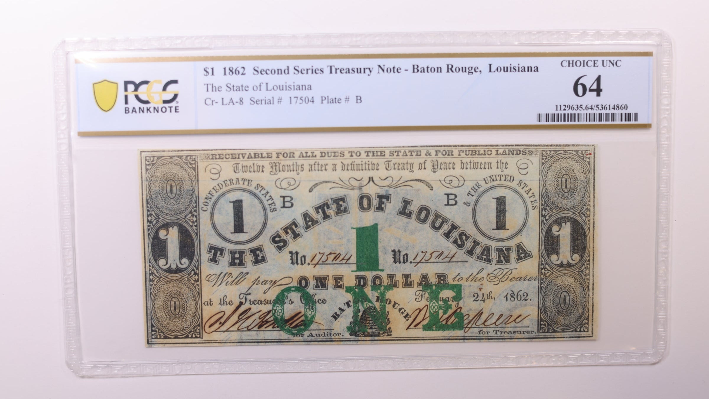 1862 $1, Baton Rouge, Louisiana. Obsolete Currency. PCGS CU64, Store #GLA001