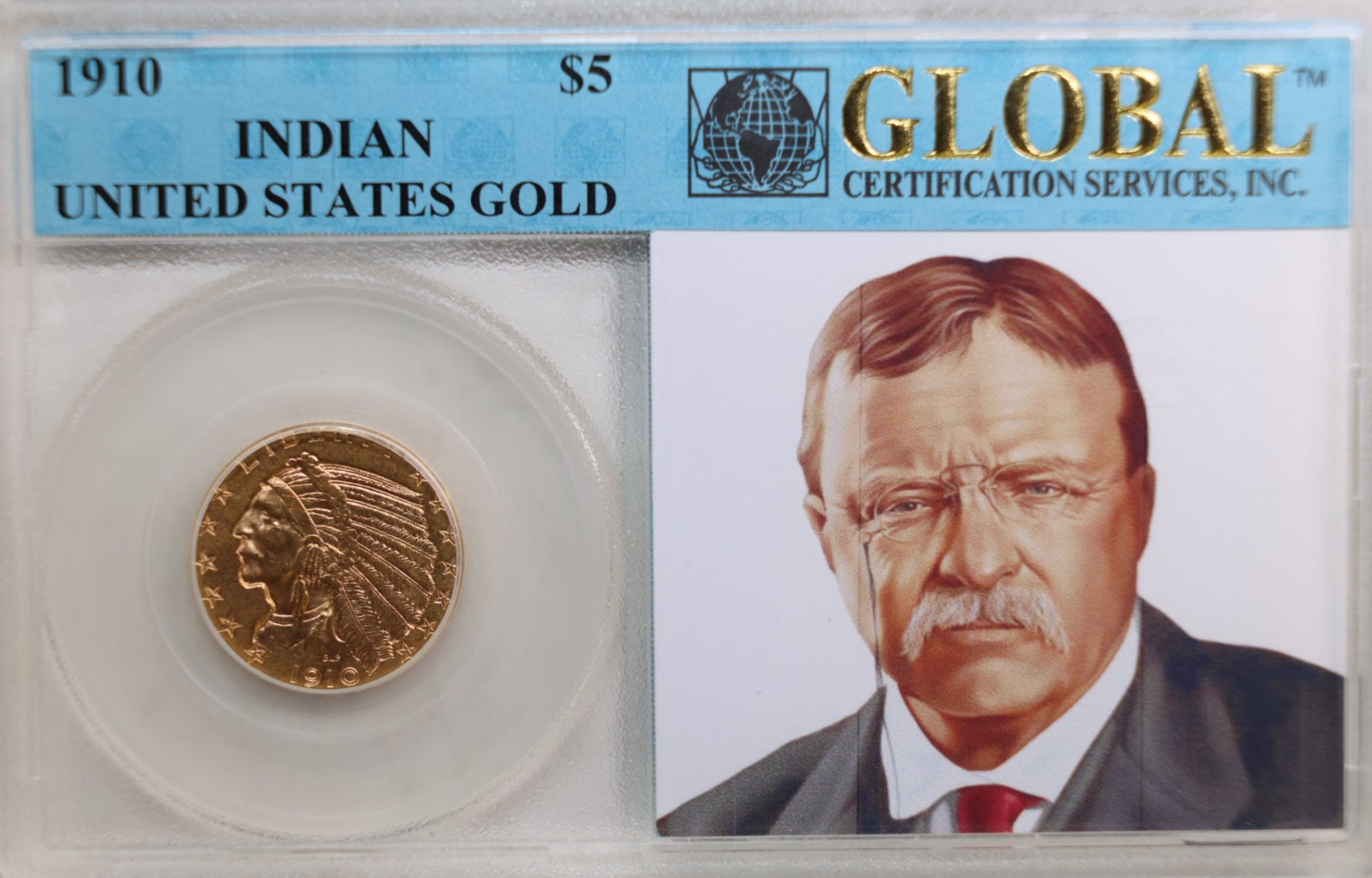 1910 $5 Gold Indian, (HALF EAGLE), In a GLOBAL Certification Holder., Store Sale #G0019.