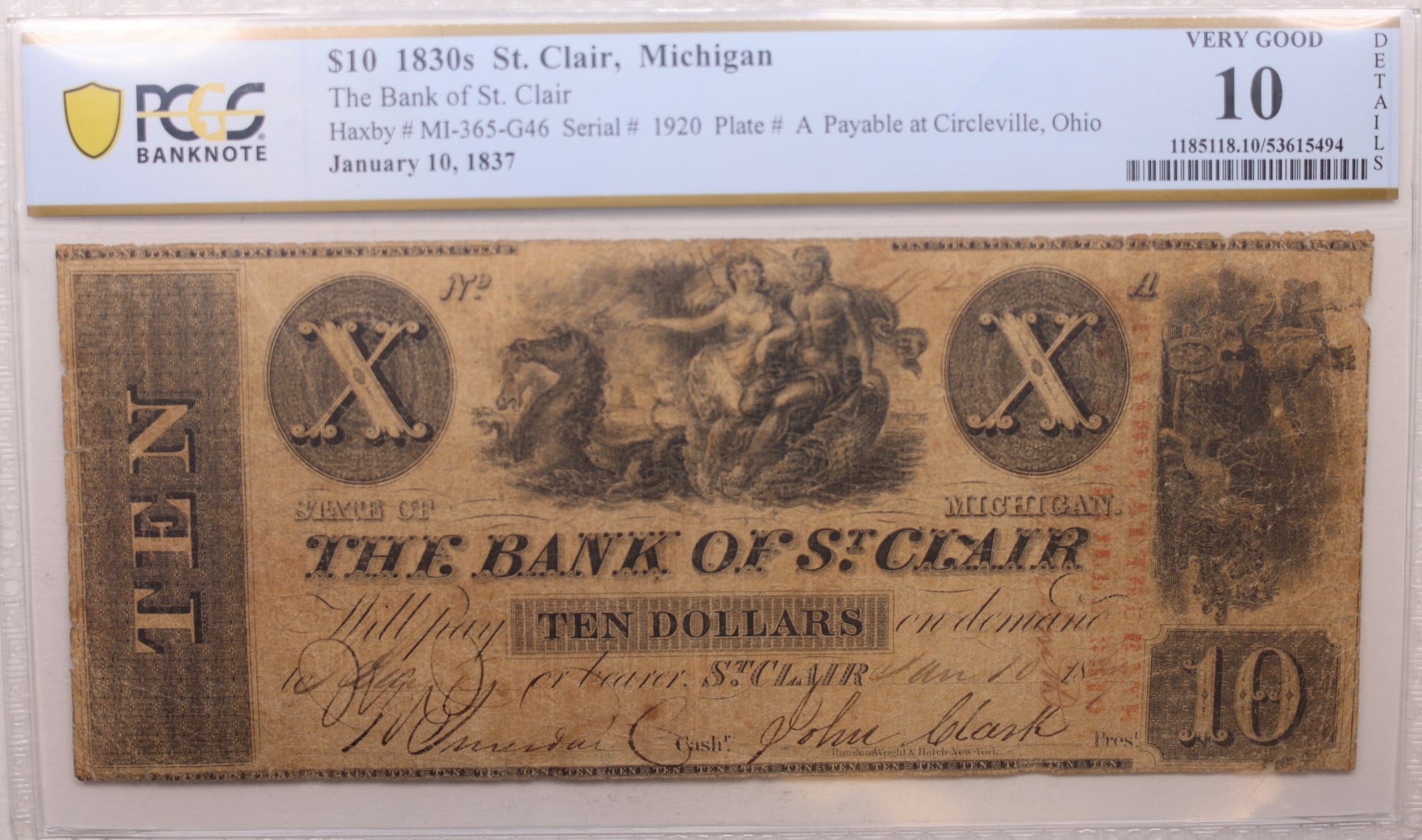 1830 $10, St Clair, MI, Obsolete Currency, MI-365-G46, PCGS VG-10, Store #GMI0118.