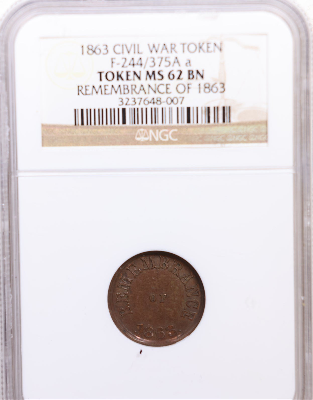 1863 Civil War Token, F-244/375A, NGC Certified MS-62 Brown, Store #CN027.