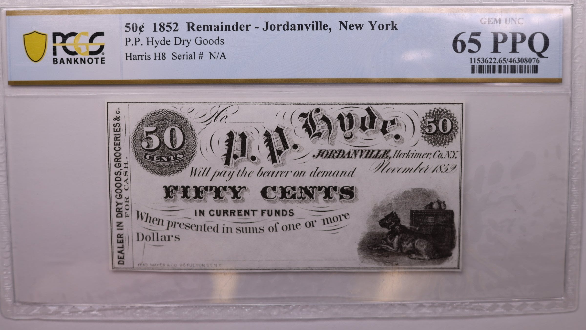 1852 50 Cent., P.P. HYDE., Jordanville, N.Y., PCGS CU-65, PPQ., Store Sale #GNY001