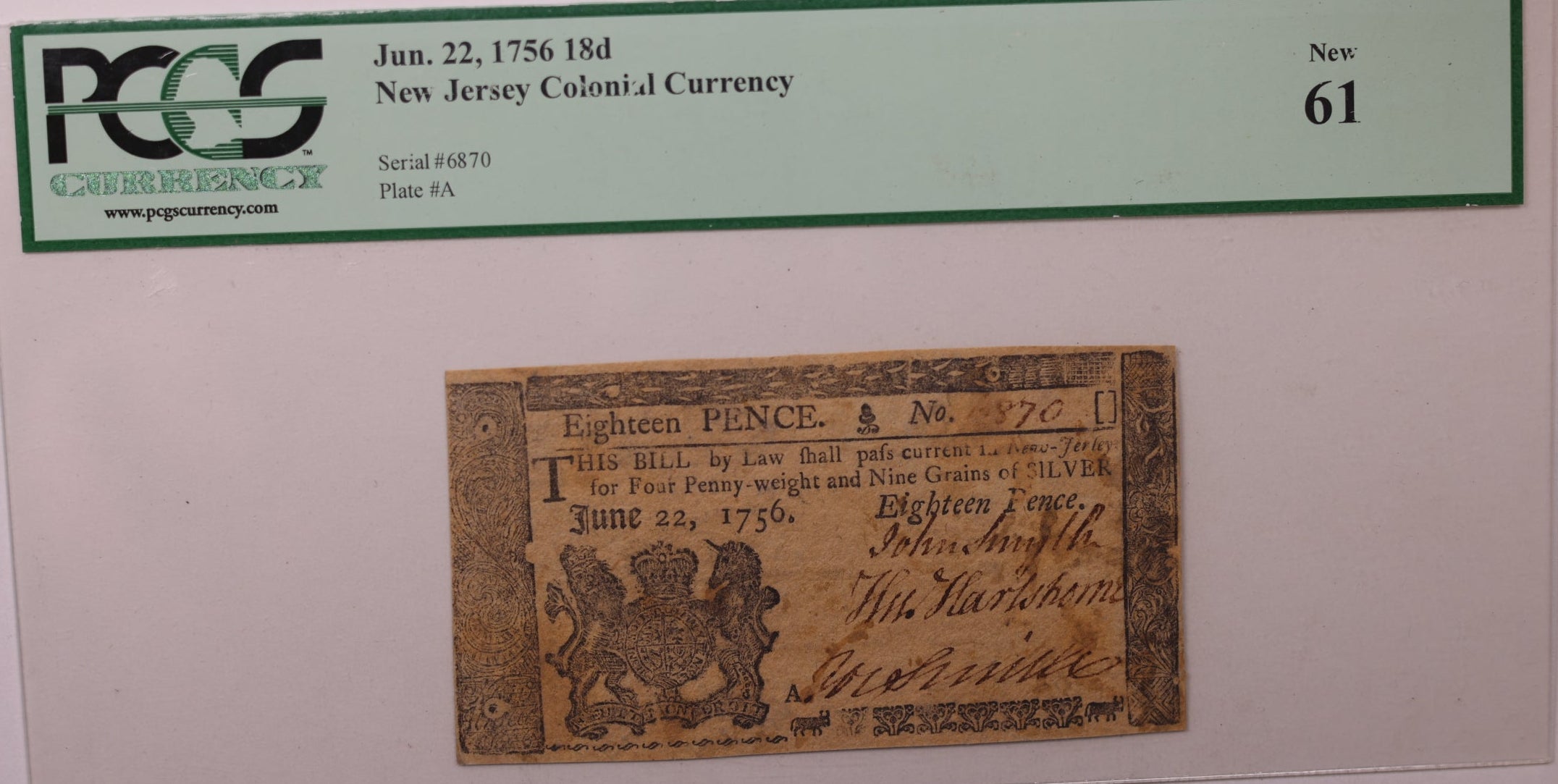 Jun 22, 1756, 18 Pence, New Jersey Colonial Note, PCGS CU-61, Store #GCY017.