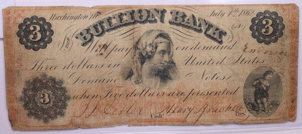 1862 $3, The BULLION BANK., WASHINGTON D.C., STORE #18528