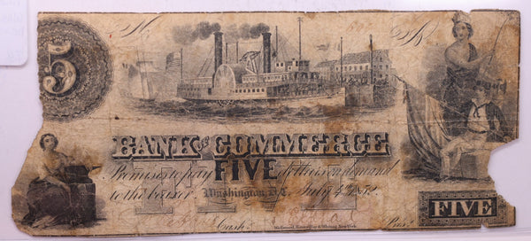1852 $5, BANK of COMMERCE., WASHINGTON D.C., STORE #18534