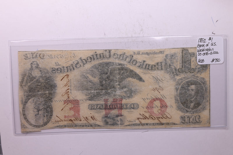 1852 $1, Bank of the United States., Wash D.C., Store
