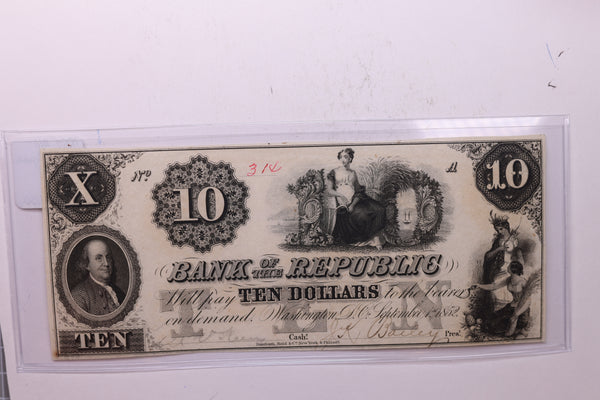 1852 $10, Bank OF Republic., Wash D.C., Store #18656