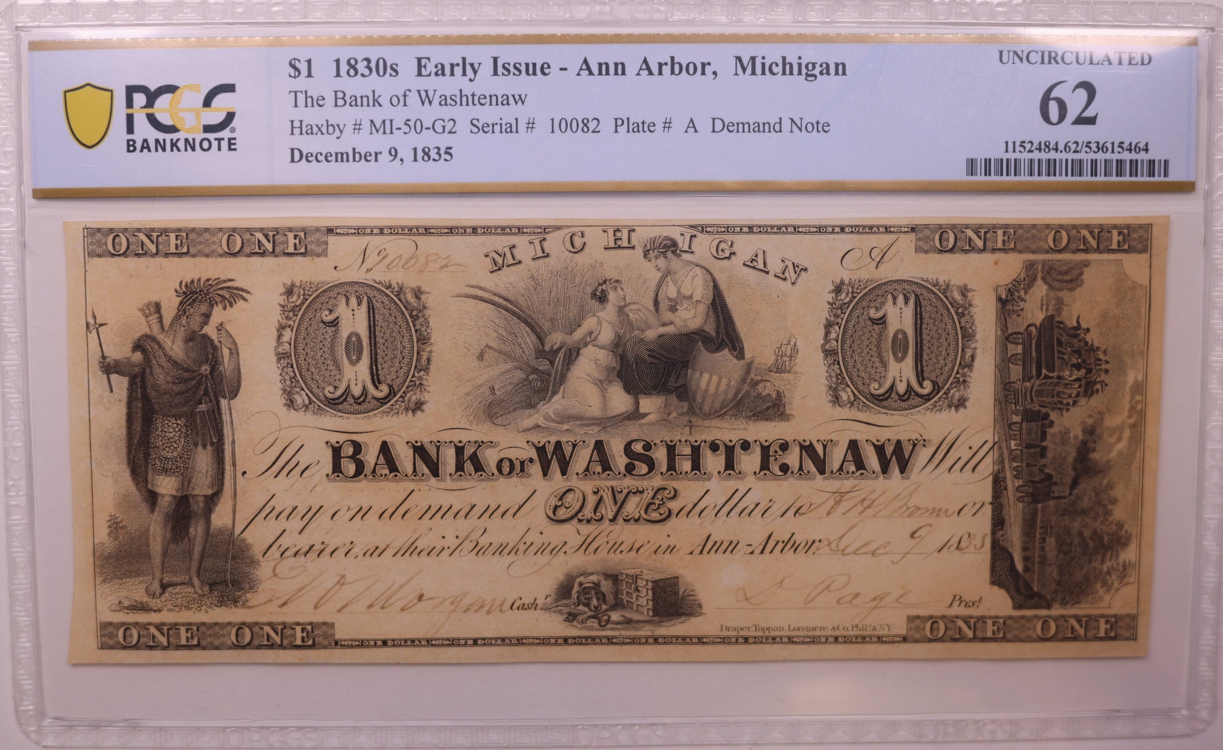 1830s $1 Early Issue, Ann Arbor, MI, Haxby # MI-50-G2, PCGS UNC-62, STORE #GMI149