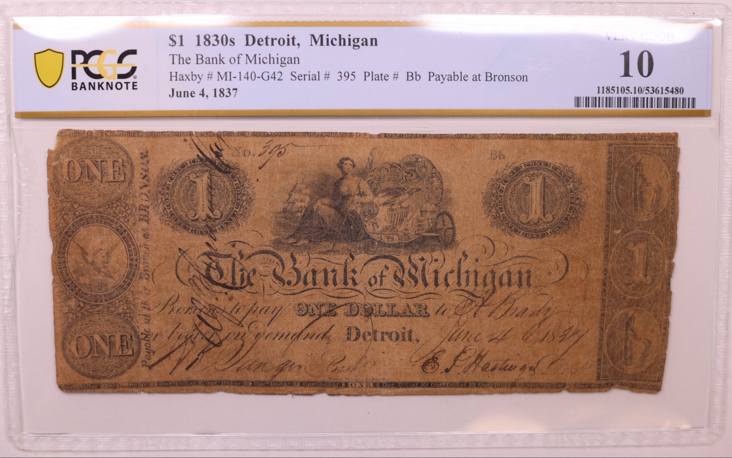 1830s $1 Detroit, MI, Haxby # MI-140-G42, PCGS VG-10, STORE #GMI156