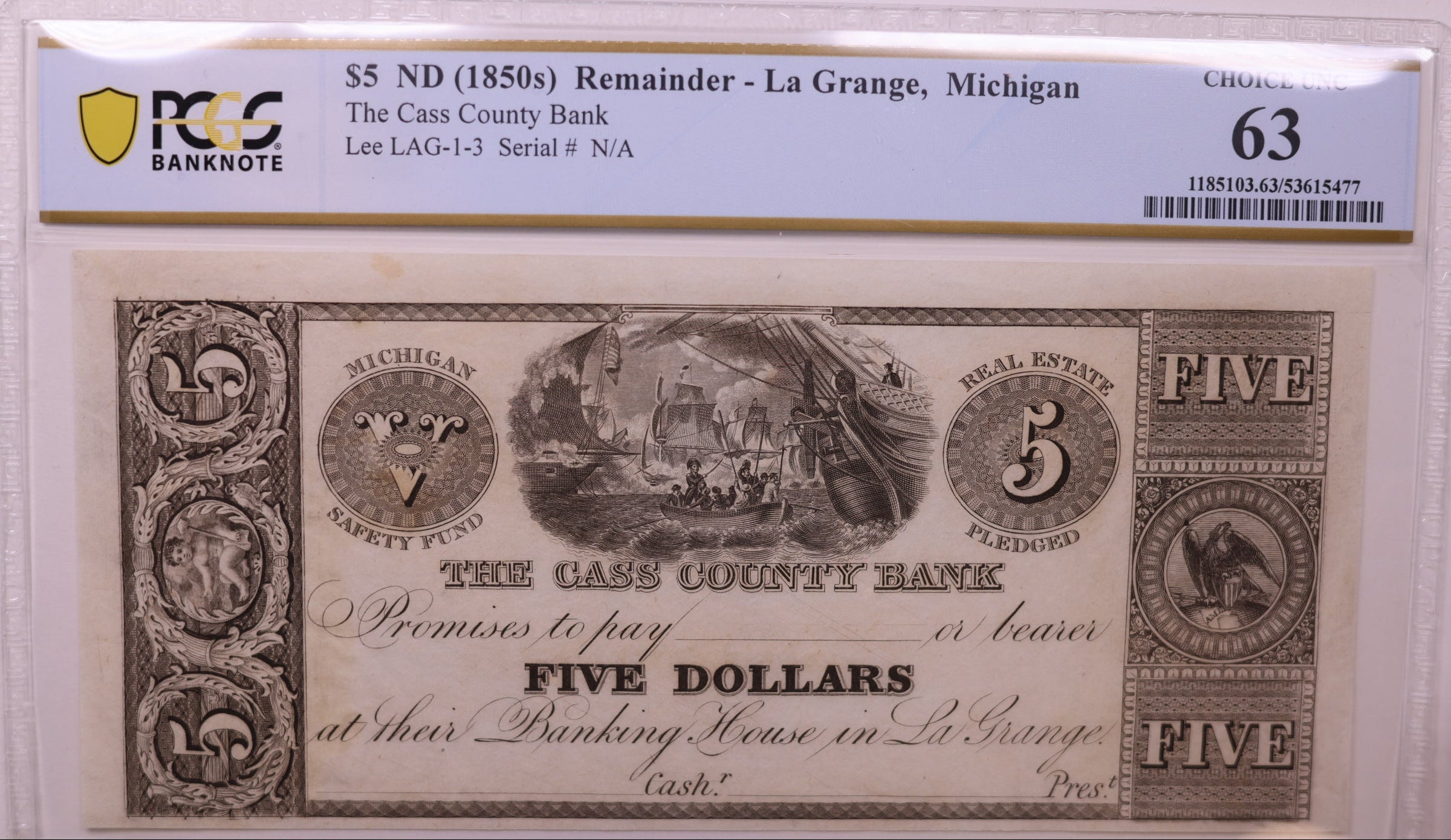 1850s $5 ND Remainder-La Grange, MI, Lee LAG-1-3, PCGS Choice UNC-63, STORE #GMI180