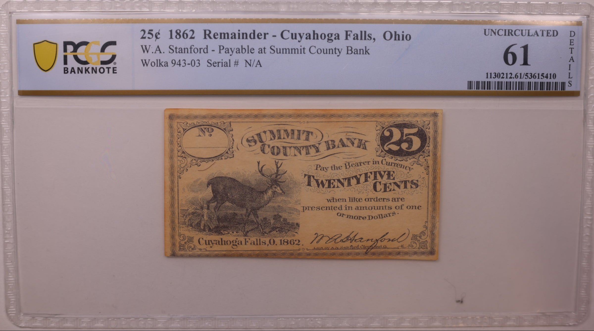 1862 25 Cent Remainder-Cuyahoga Falls, OH, Wolka 943-03, PCGS UNC-61, Store #GOH015