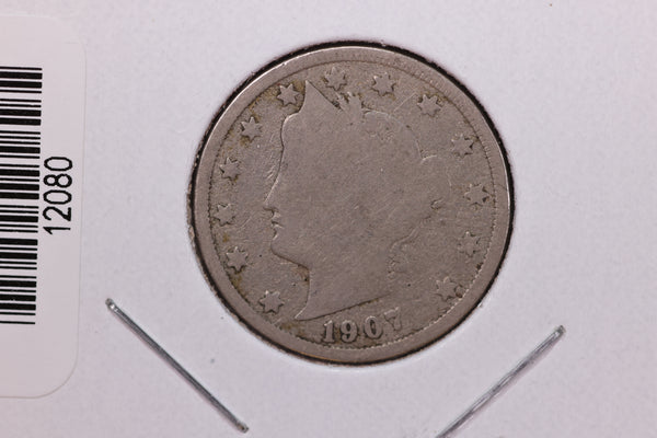 Copy of 1907 Liberty Nickel, Affordable Circulated Coin. Store #12080