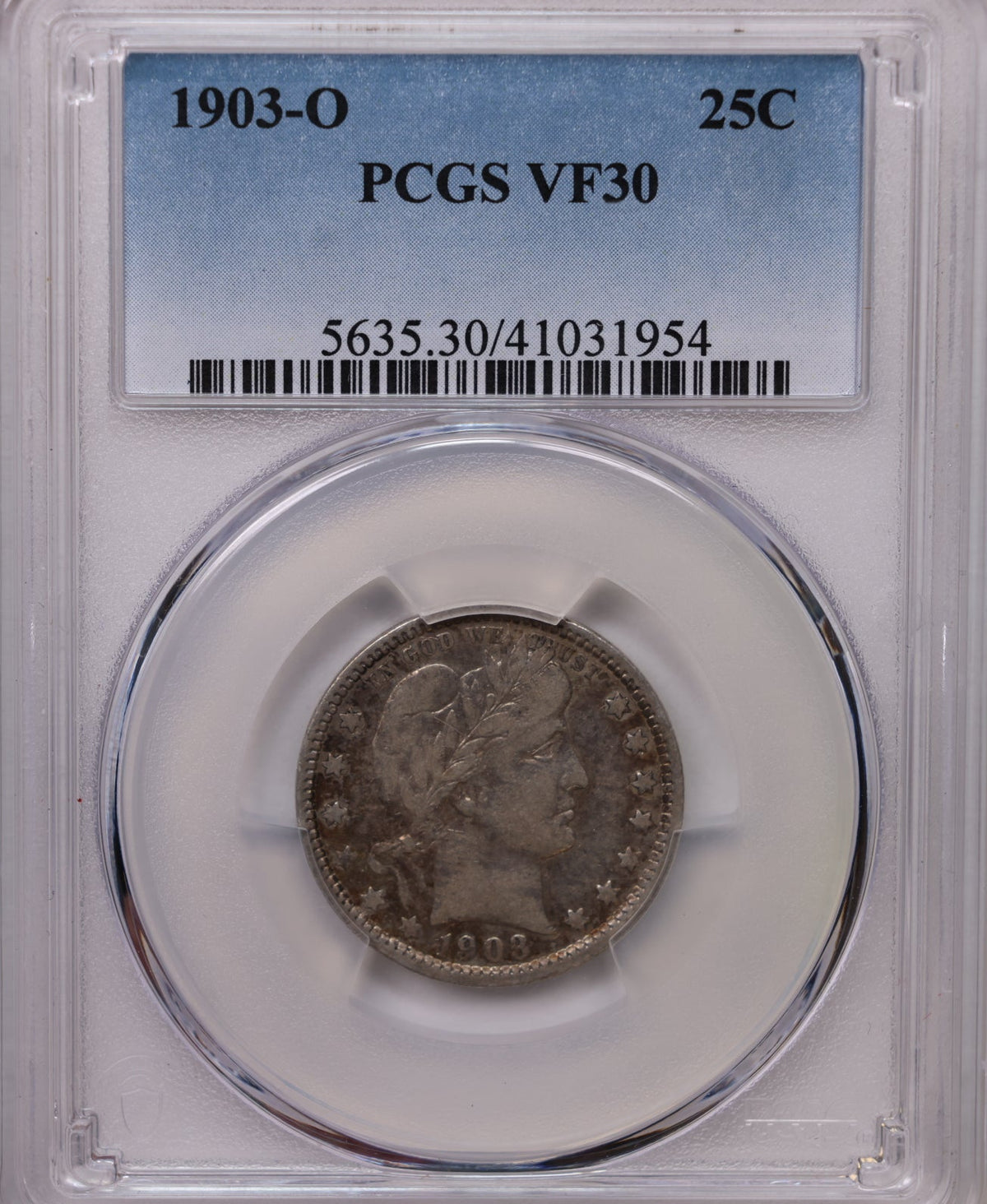 1903-O Barber Silver Quarter, Nice Eye Appeal, PCGS VF-30, Store Sale #QR1958.