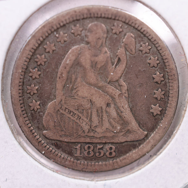 1858 Seated Liberty Silver Dime., Fine +., Store Sale #19066