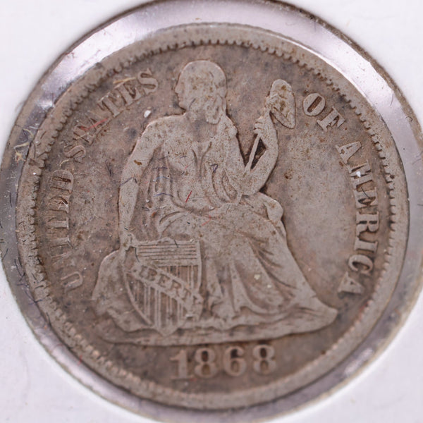 1868-S Seated Liberty Silver Dime., V.F.+., Store Sale #19098