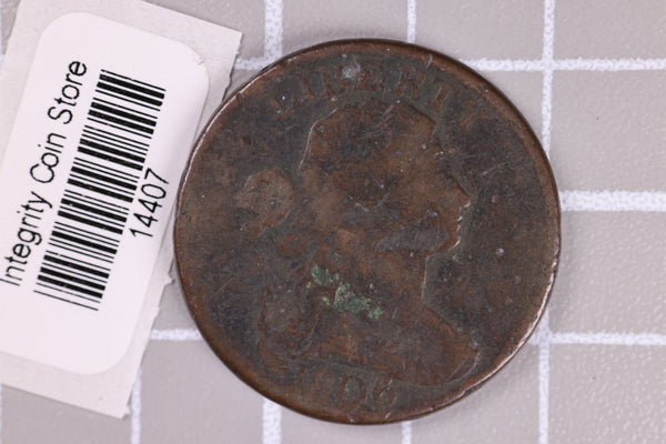 1806 Large Cent, Extra Fine Circulated Coin, Store Sale #14407