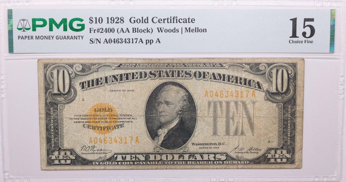 1928 $10 Gold Certificate, FR#2400 (AA Block), PMG Choice Fine-15, Store Sale #GCE002
