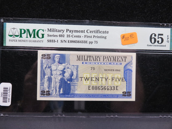 25 Cent Military Payment Certificate, PMG Graded 65 EPQ.  Store #04842