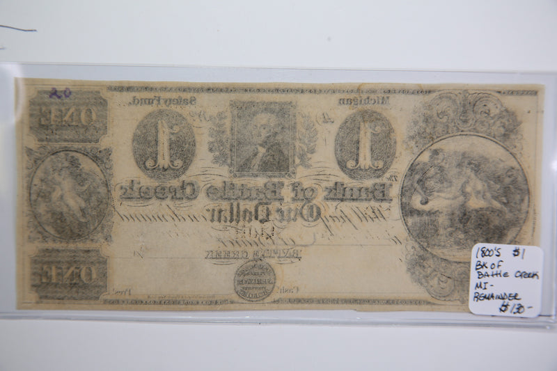 18__ Bank of Battle Creek, $1,  Michigan.,  Obsolete Currency, Store Sale 0932199