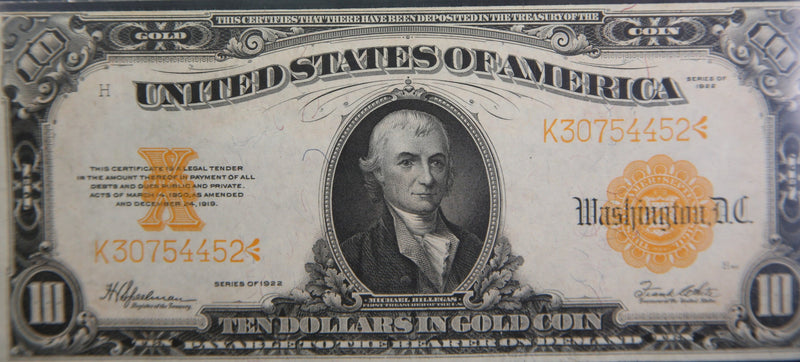 1922 $10 Gold Certificate.,  Choice Uncirculated., Affordable Priced. Store