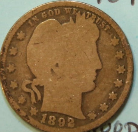 1892 Barber Silver Quarter, Circulated Good Details. Store #QR1097