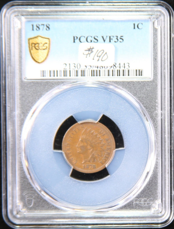 1878 Indian Head Small Cent. PCGS Graded VF35. Store # 98443