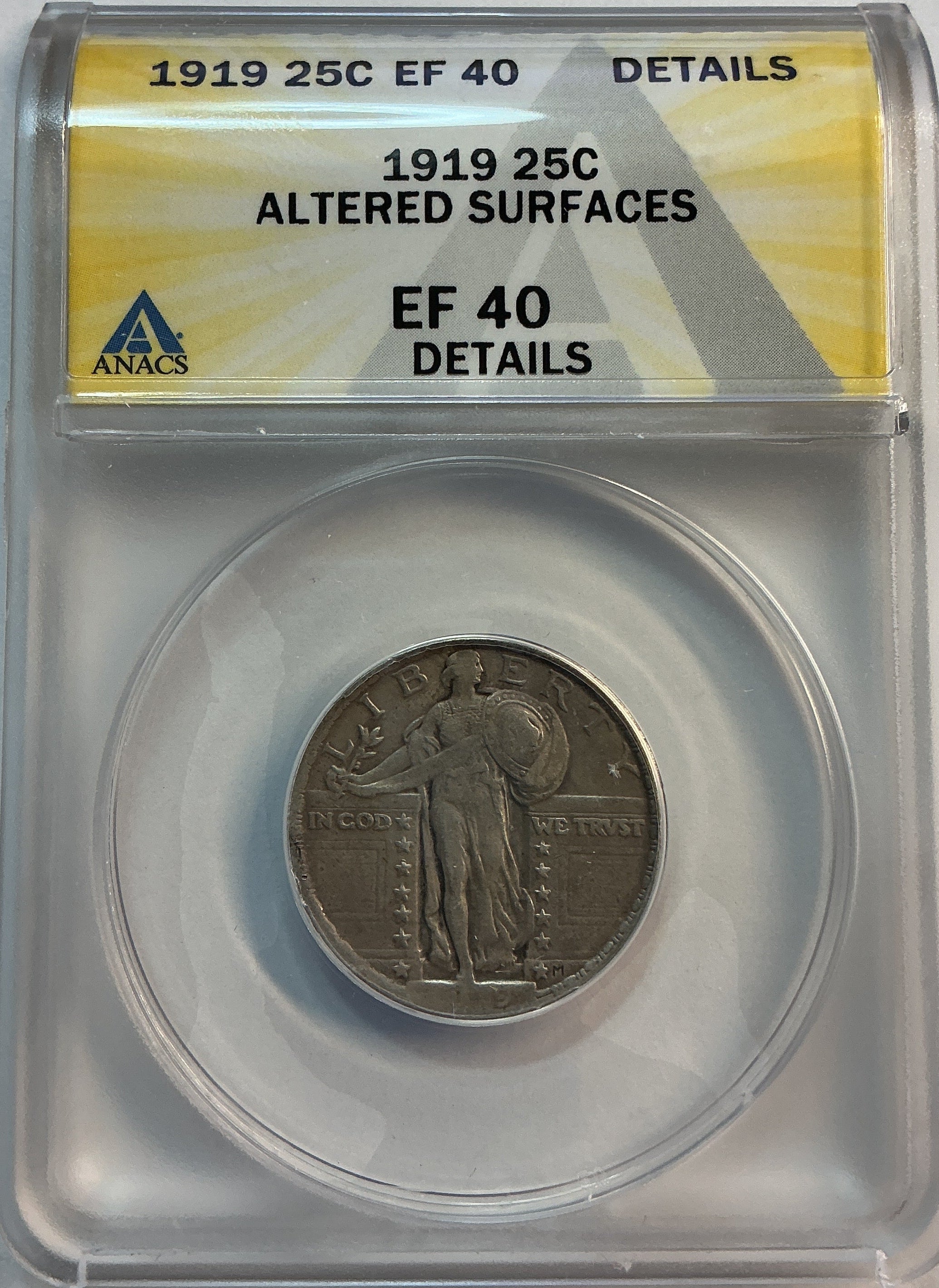 1919 Standing Liberty Quarter, *Altered Surfaces* ANACS EF-40, Store #QR1609