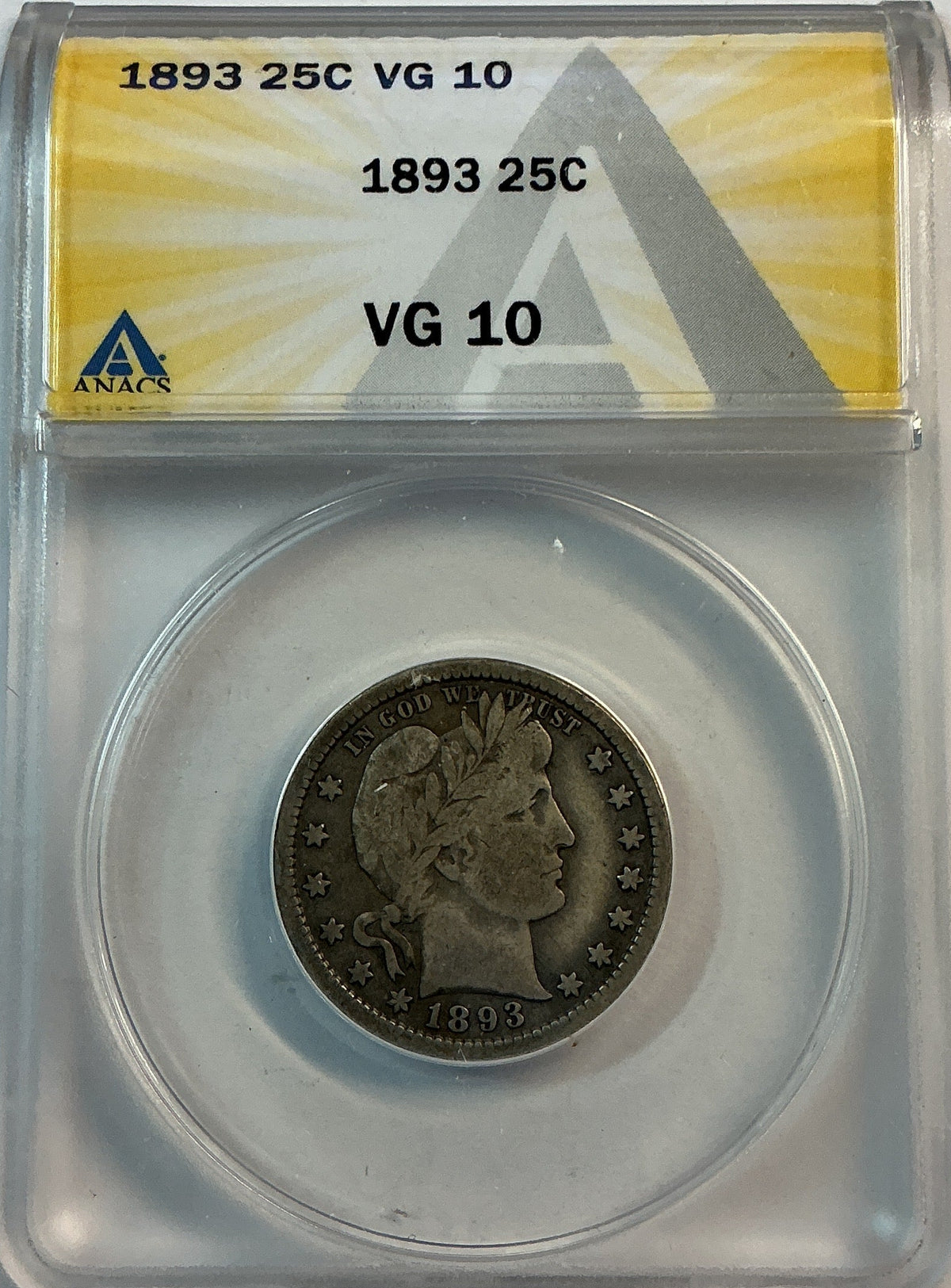 1893 Barber Quarter, ANACS Very Good 10. Store #QR1482