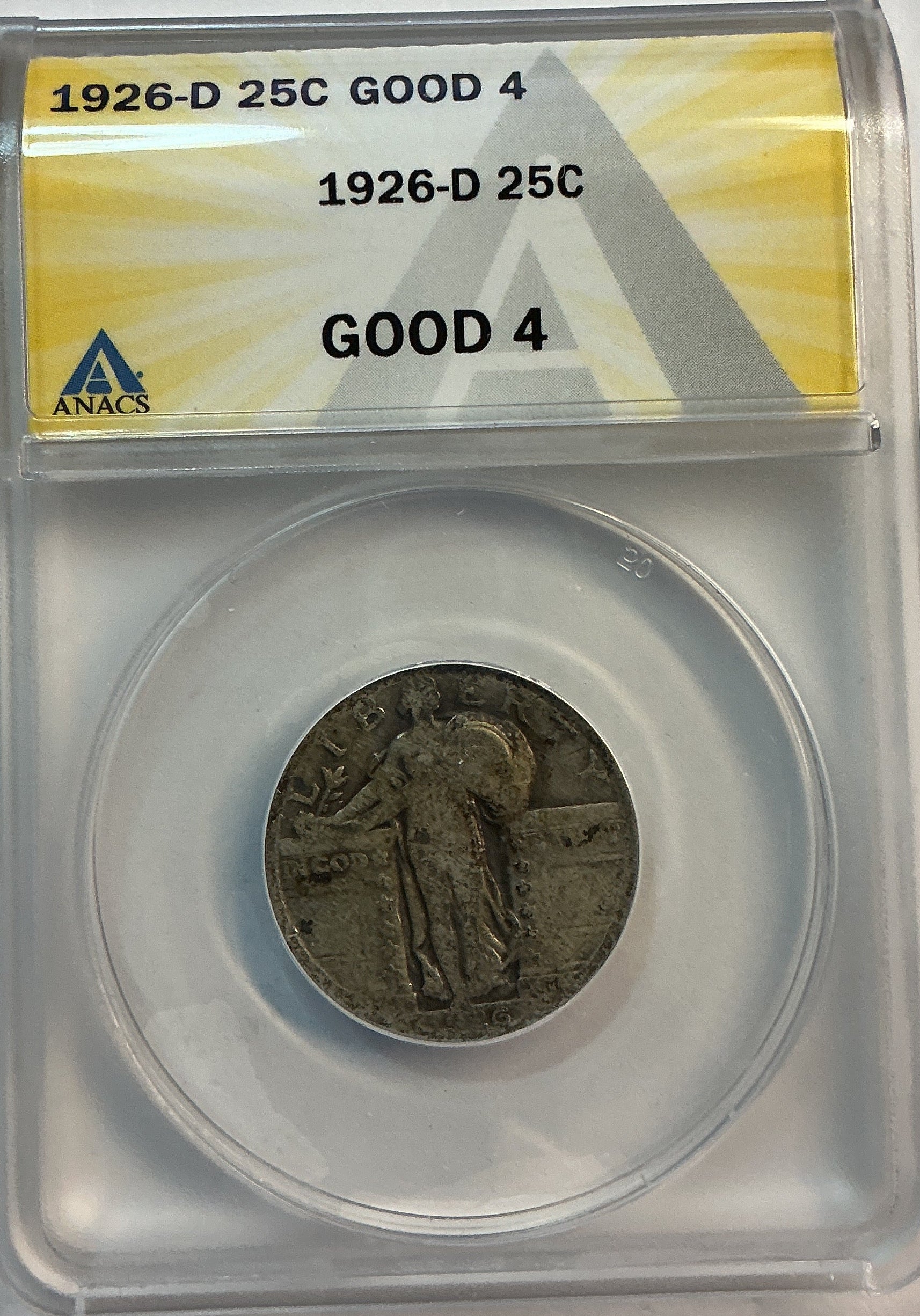 1926-D Standing Liberty Quarter, ANACS Good-4, Store #QR1624