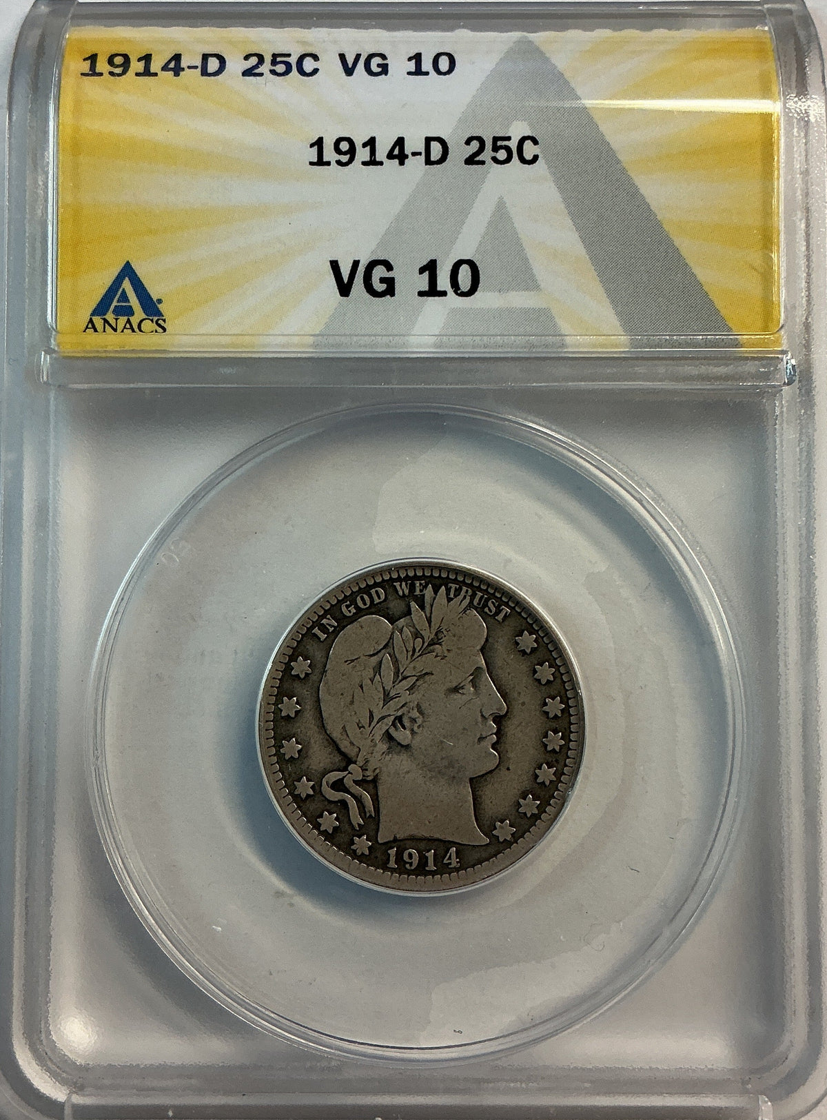 1914-D Barber Quarter, ANACS Very Good 10. Store #QR1536
