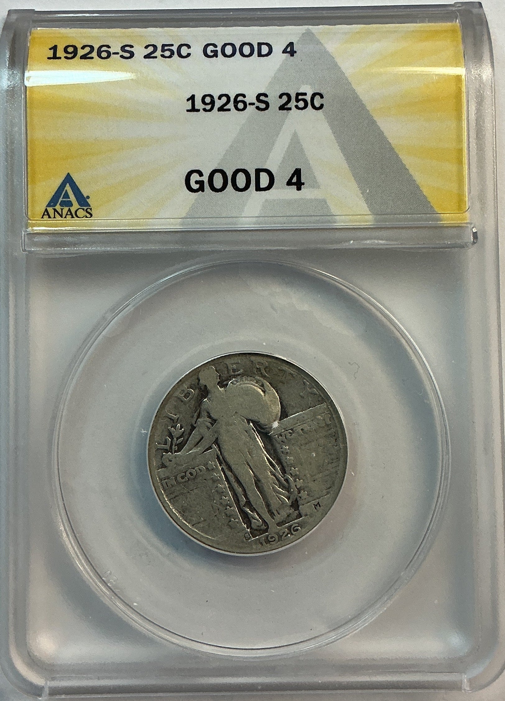 1926-S Standing Liberty Quarter, ANACS Good-4, Store #QR1625