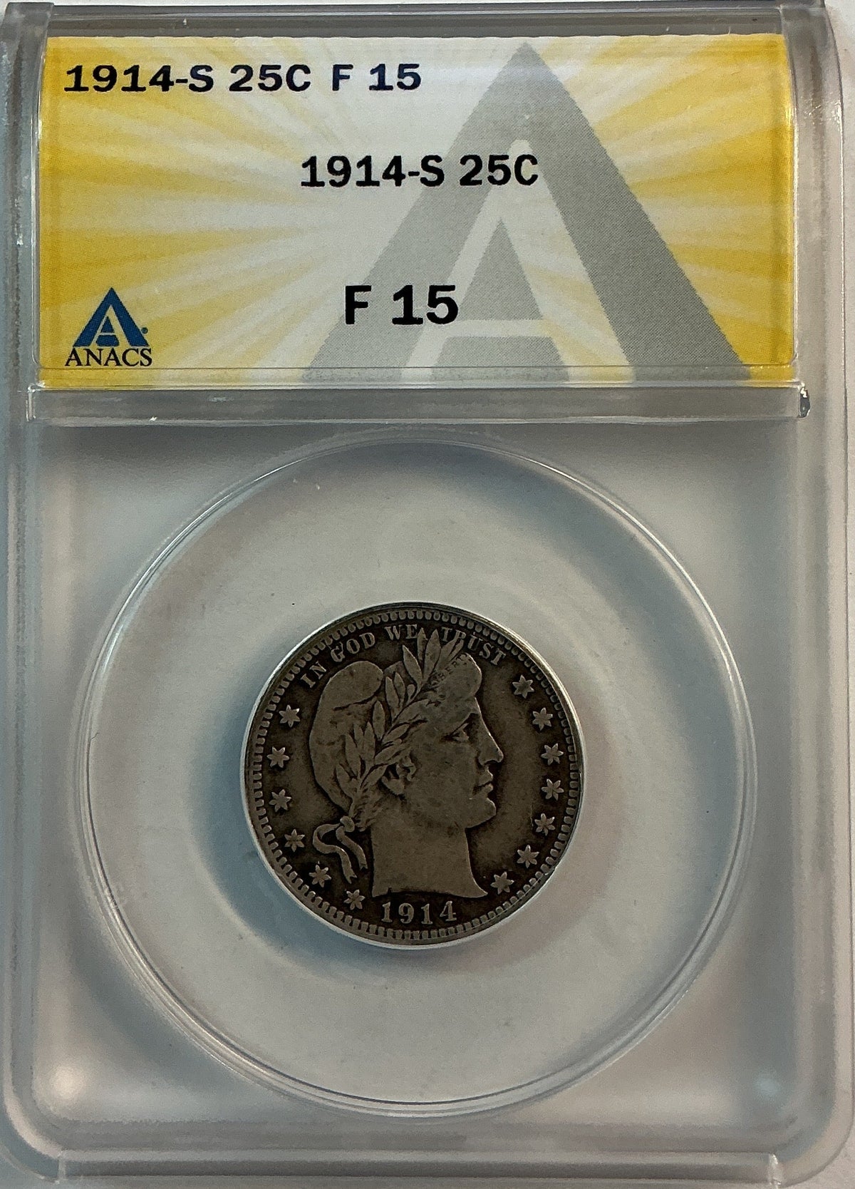 1914-S Barber Quarter, ANACS Fine 15. Store #QR1478