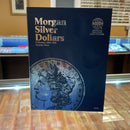 Morgan Silver Dollars, Whitman Coin Folder, Number Four, Collection 1898-1921