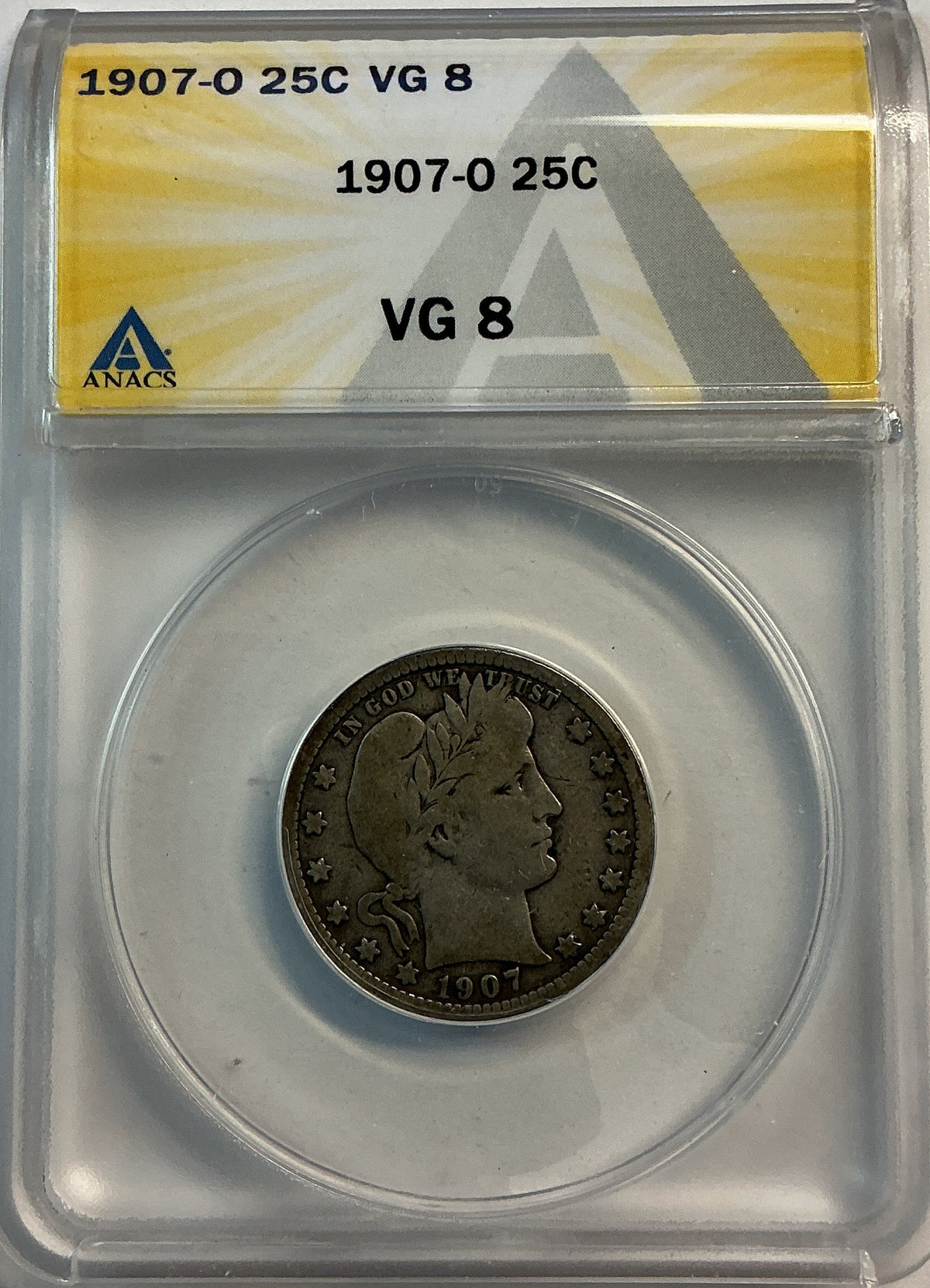 1907-O Barber Quarter, ANACS Very Good 8. Store #QR1485