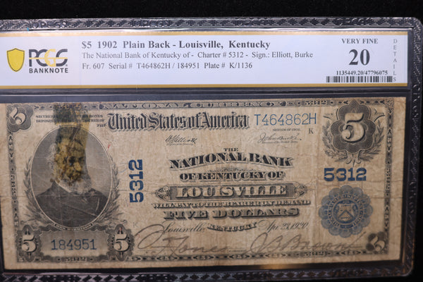 1902 $5, Louisville, KY., National Currency Note., PCGS Graded VF-20. Store #30065