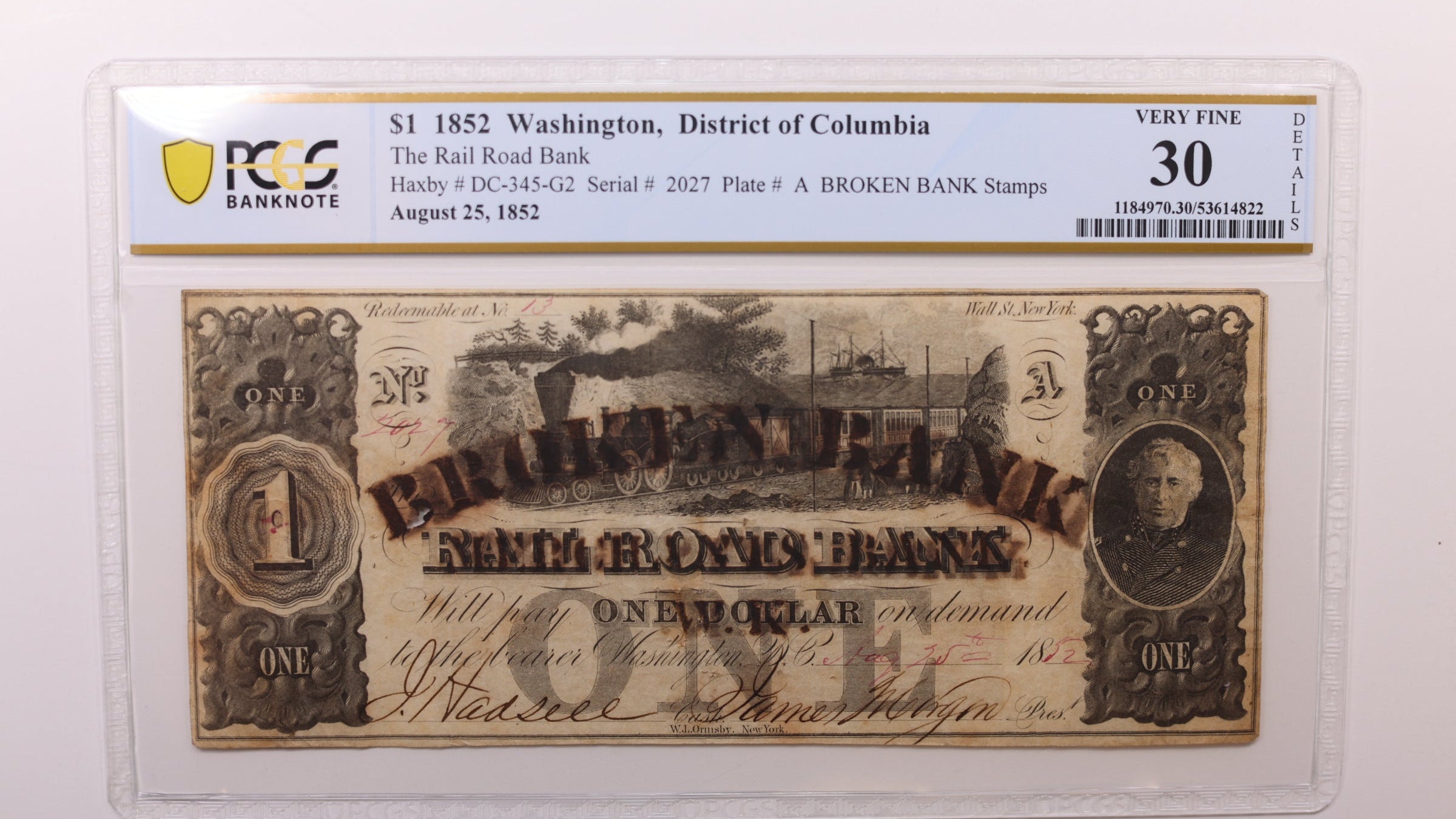 1852 $1 Washington D.C. Obsolete Currency, PCGS VF30, STORE #GDC045.