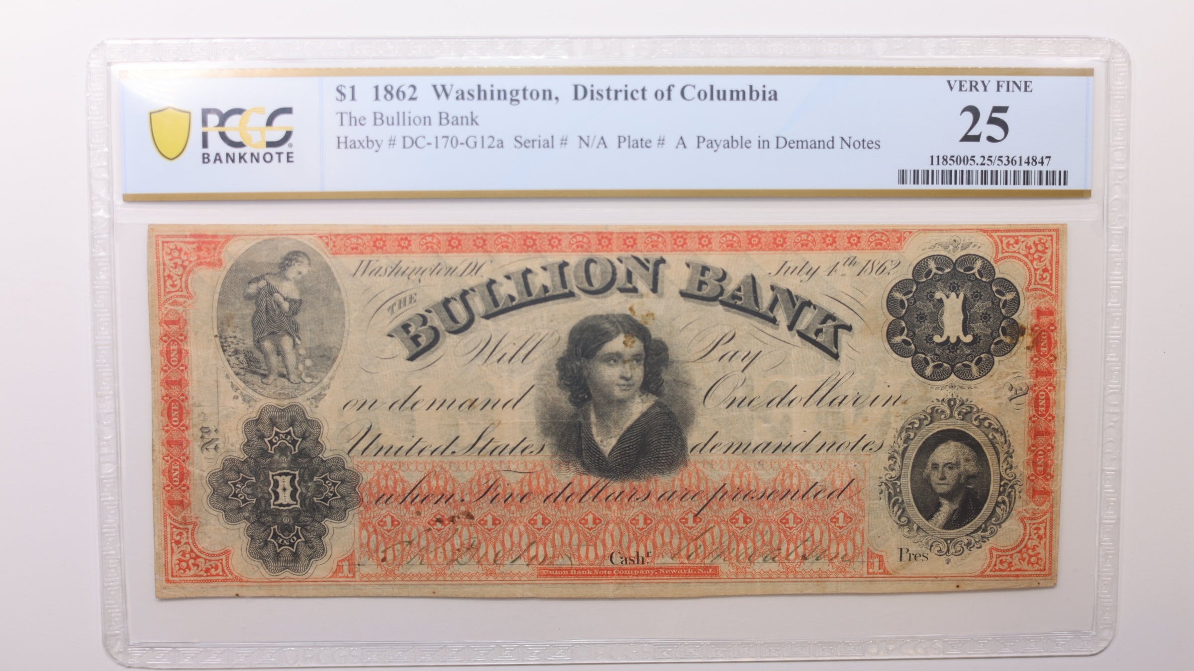 1862 $1, Washington, D.C. Obsolete Currency , PCGS VF25, STORE #GDC070.