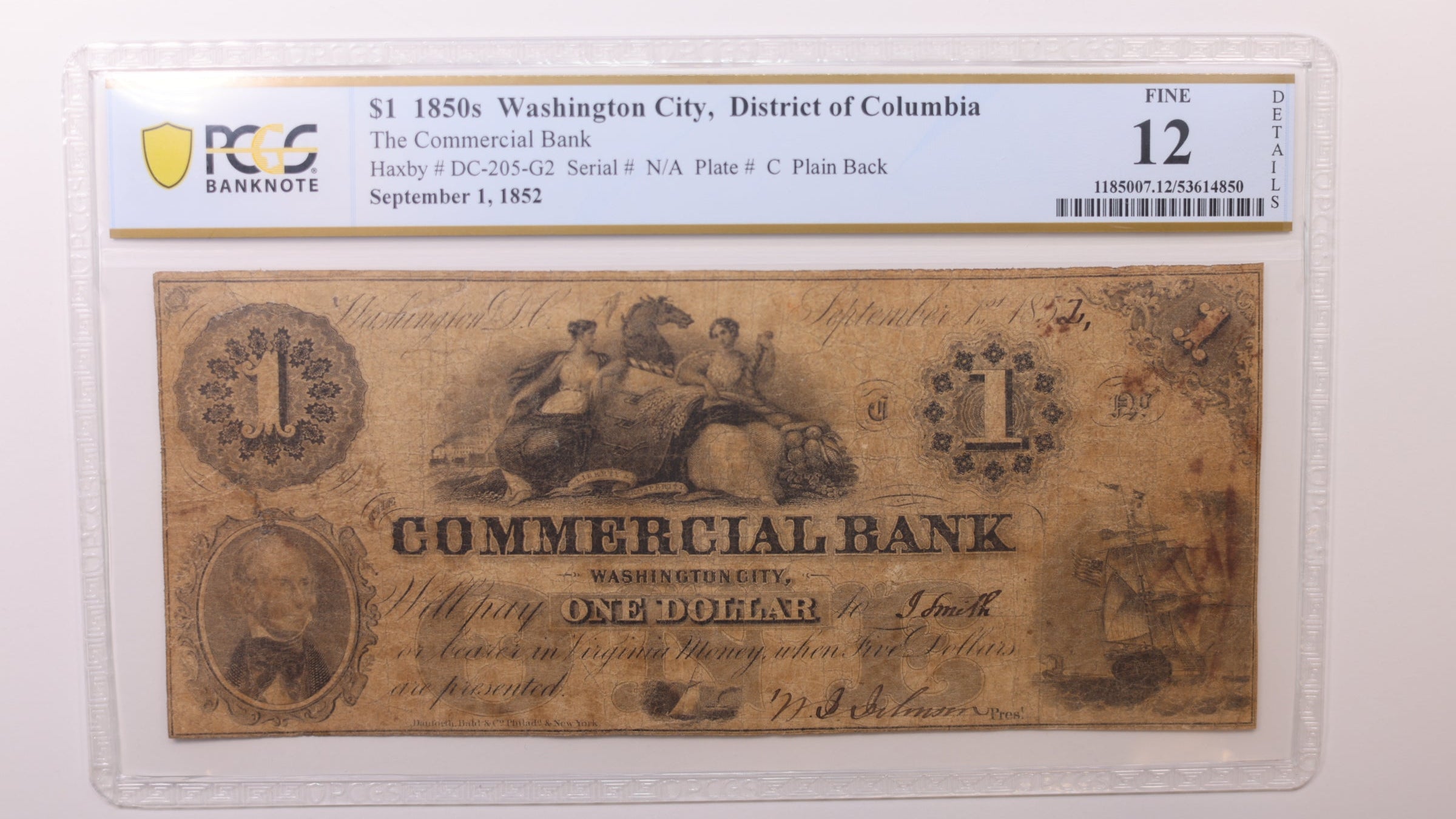 1852 $1,Washington City, D.C. Obsolete Currency , PCGS F-12, STORE #GDC073.