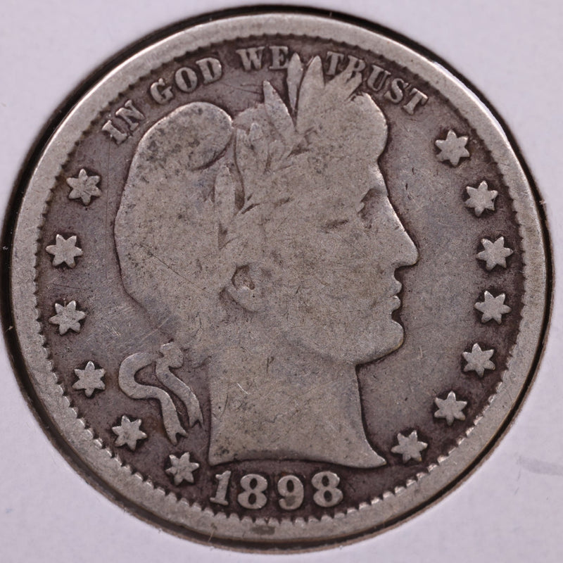 1898 Barber Silver Quarter., Very Good, Circulated Coin., Store