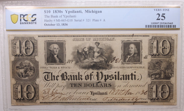1836 $10, Bank of Ypsilanti, MI, MI-465-G10. PCGS VF-25, Store #GMI0108.