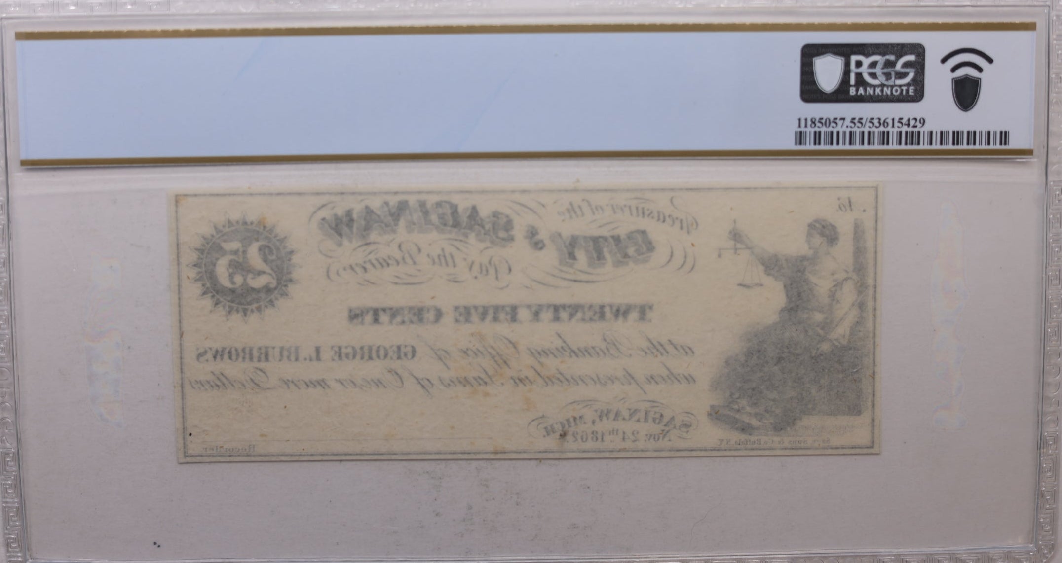 1862 25 Cent, Saginaw, MI, George L. Burrows, Treasurer, PCGS AU-55, Store #GMI0125.