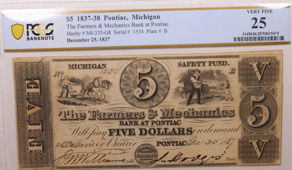 1837 $5, Pontiac, MI, MI-345-G40a, Farmers & Mechanics, PCGS VF-25, Store #GMI0128.
