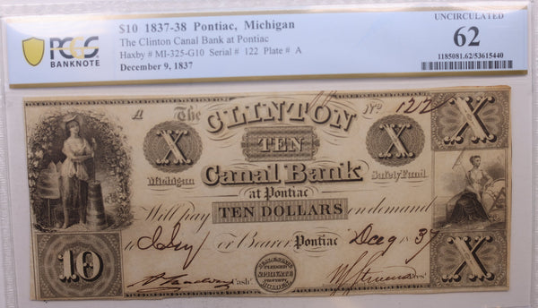 1837 $10, Pontiac, MI, Clinton Canal Bank, MI-325-G10, PCGS CU-62, Store #GMI0130.