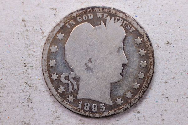 1895-O  Barber Silver Quarter., Good., Circulated Coin., Store #1354