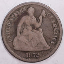 1872 Seated Liberty Half Dime., R.P.D., Fine Circulated Coin., STORE