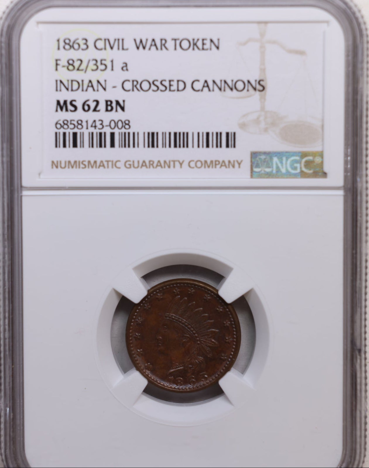 1863 Civil War Token, F-82/351a, NGC Certified MS-62 Brown, Store #CN026.