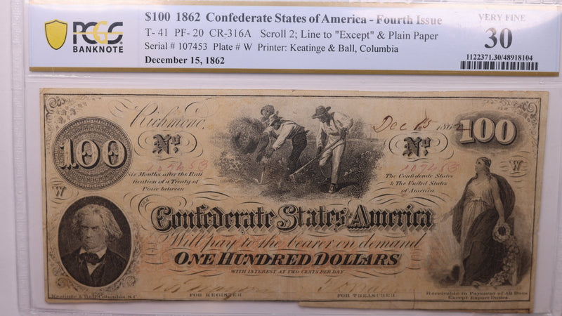 1862 $100., Civil War, C.S.A., Fourth Issue., PCGS VF-30., Store Sale