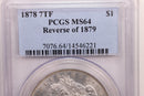 1878 Morgan Silver Dollar., Reverse 79., PCGS MS-64., Store