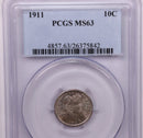 1911 10 Cent., Barber Silver Dime., PCGS Certified MS-63., Store
