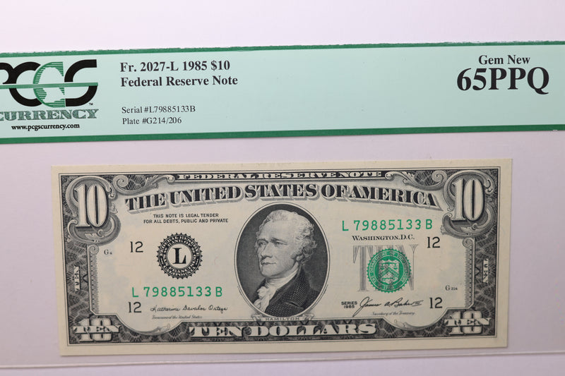 1985 $10 Federal Reserve Note, PCGS Graded, CU-65., Store Sale