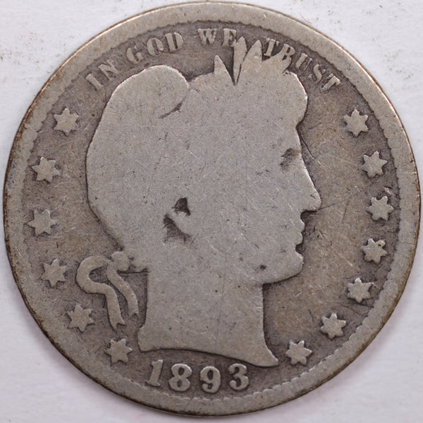 1893-S Barber Silver Quarter, Good Circulated Coin, Store #QR0336